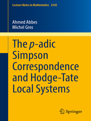 cover image of The P-adic Simpson Correspondence and Hodge-Tate Local Systems